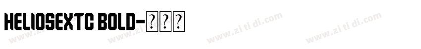 heliosextc bold字体转换